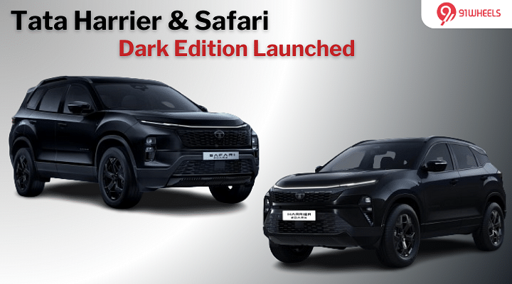 Tata Harrier & Safari Dark Edition Launched At Rs 19.99 & 20.69 Lakh