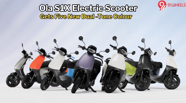 Five New Dual-Tone Colors Added To Ola S1X Electric Scooter Range Five New Dual-Tone Colors Added To Ola S1X Electric Scooter Range
