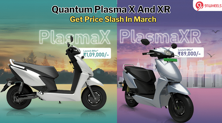 Quantum Plasma X And XR E-Scooters Get Price Slash By 10% In March