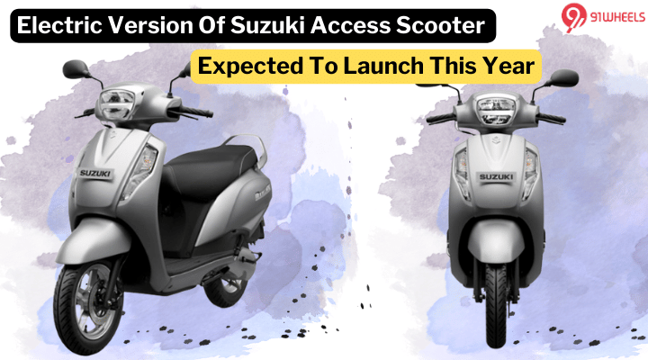 Suzuki Access Electric Version Anticipated To Launch In India Later This Year Suzuki Access Electric Version Anticipated To Launch In India Later This Year