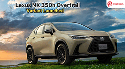 Lexus NX 350h Overtrail Launched, Priced At Rs 71.17 Lakh
