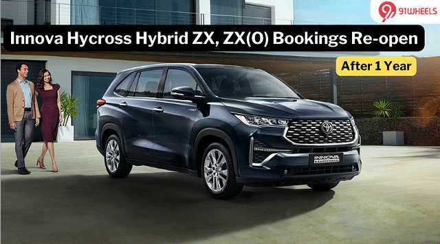 Toyota Innova Hycross ZX, ZX(O) Bookings Reopen; Prices Increased