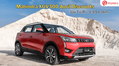 Mahindra XUV300 April Discounts: Savings Of Up To Rs. 1.59 Lakhs, But... Mahindra XUV300 April Discounts: Savings Of Up To Rs. 1.59 Lakhs, But...