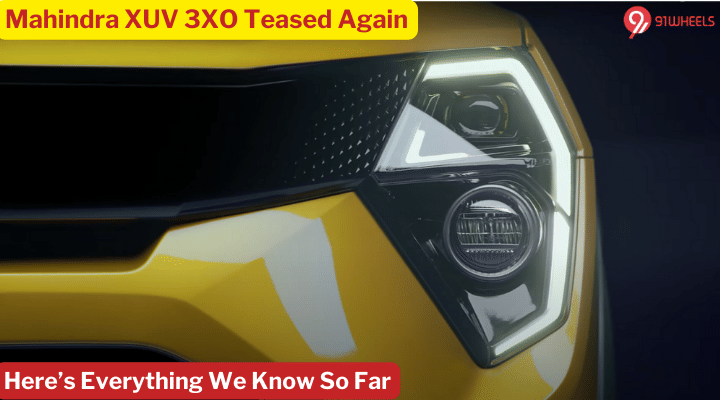 Mahindra XUV 3XO Teased Again - Here's Everything We Know So Far Mahindra XUV 3XO Teased Again - Here's Everything We Know So Far