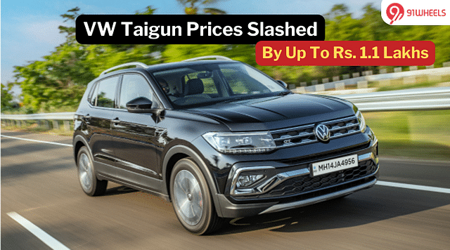 VW Taigun Prices Slashed By Up To Rs. 1.1 Lakhs For Limited Time