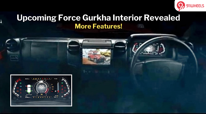 Upcoming Force Gurkha 5 Door Interior Teased: Features Revealed