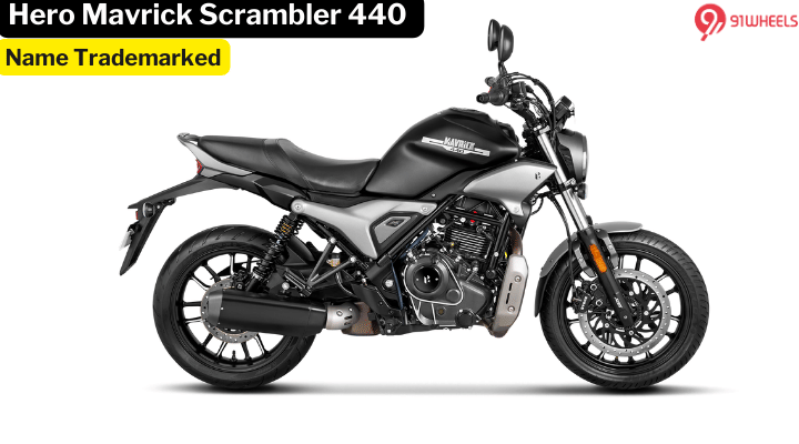 Hero Motocorp Trademarked Mavrick 440 Scrambler - Launch Soon? Hero Motocorp Trademarked Mavrick 440 Scrambler - Launch Soon?