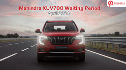 Mahindra XUV700 Waiting Period Now Under 2 Months: Read Details
