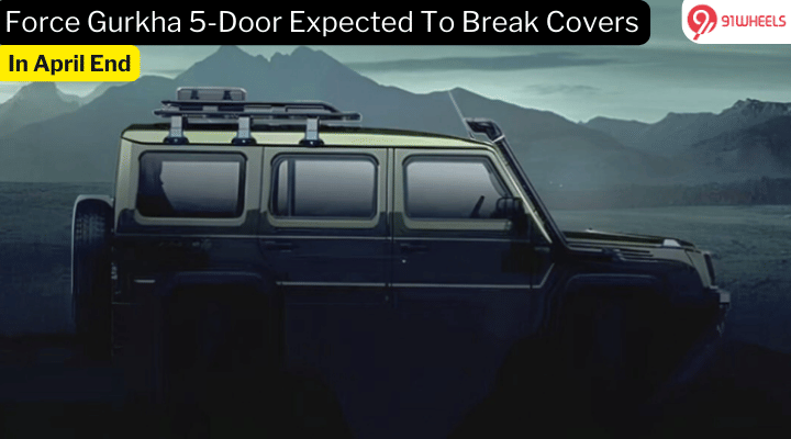 Force Gurkha 5-Door Expected To Break Covers In April End Force Gurkha 5-Door Expected To Break Covers In April End