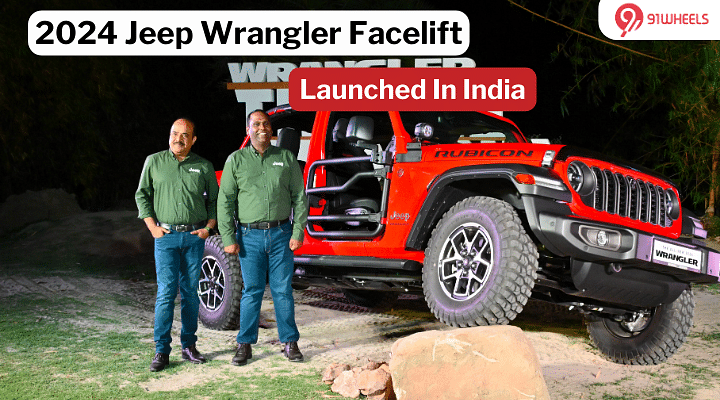 2024 Jeep Wrangler Facelift Launched In India - Starting At Rs 67.65 lakh