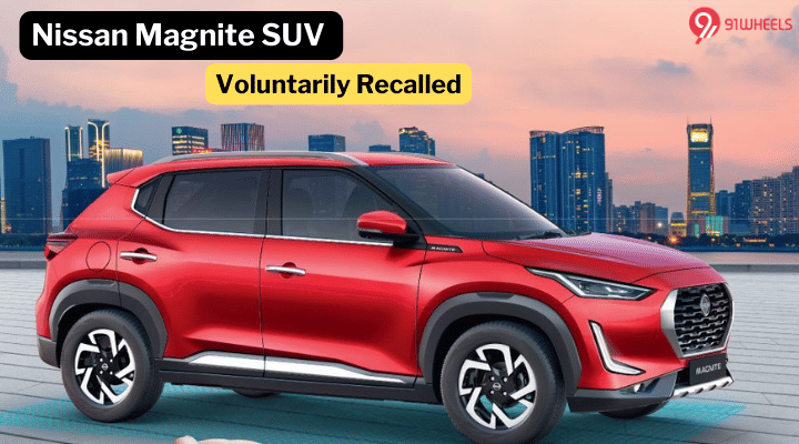Nissan Magnite SUV Voluntarily Recalled: Is Your Model On The List? Nissan Magnite SUV Voluntarily Recalled: Is Your Model On The List?