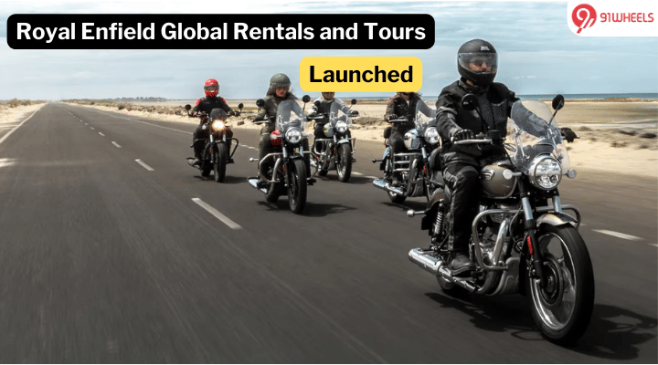 Royal Enfield Launches Global Rentals And Tours, Covering 29 Countries Royal Enfield Launches Global Rentals And Tours, Covering 29 Countries