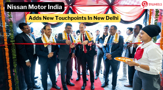 Nissan Expands Presence In New Delhi With Four New Customer Touchpoints