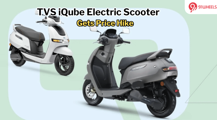 TVS iQube Electric Scooter Gets Price Increase: How Much More Now? TVS iQube Electric Scooter Gets Price Increase: How Much More Now?