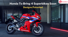 Honda India Patent Designs Of 4 Upcoming Superbikes - Read Details