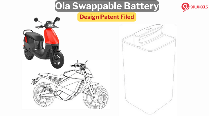 Ola Electric Patents Swappable Battery - S1 Pro To Get Updates?