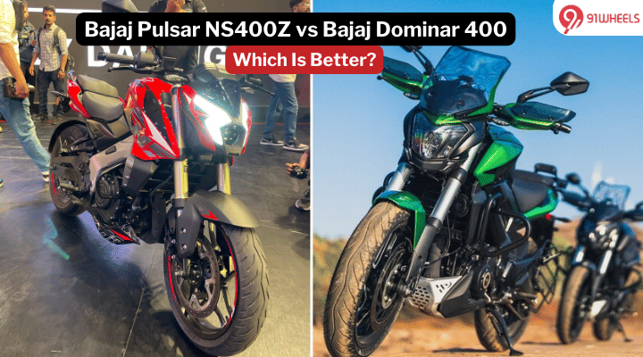 Bajaj Pulsar NS 400 vs Bajaj Dominar 400: Engine, Features, Price & More Bajaj Pulsar NS 400 vs Bajaj Dominar 400: Engine, Features, Price & More