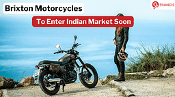 Brixton Motorcycles To Enter Indian Market: Plans To Launch Four Bikes This Year