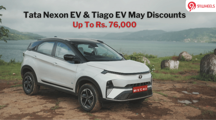 Tata Nexon EV, Tiago EV May Discounts: Up To Rs. 76k In Savings, But... Tata Nexon EV, Tiago EV May Discounts: Up To Rs. 76k In Savings, But...