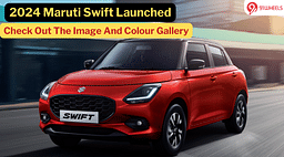 2024 Maruti Swift Launched – Check Out The Image And Colour Gallery Here