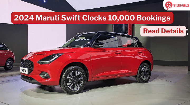 2024 Maruti Swift Clocks 10,000 Bookings: More Features, More Mileage