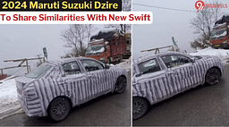2024 Maruti Suzuki Dzire To Share Similarities With The New Swift - Details!