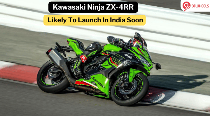 Kawasaki Ninja ZX-4RR Expected To Hit Indian Market Soon - Details Kawasaki Ninja ZX-4RR Expected To Hit Indian Market Soon - Details