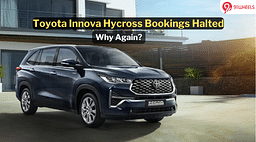Toyota Innova Hycross ZX, ZX(O) Hybrid Trims Booking Halted Once Again