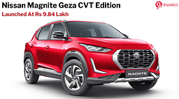 Nissan Magnite Geza CVT Edition Launched At 9.84 Lakh - Details