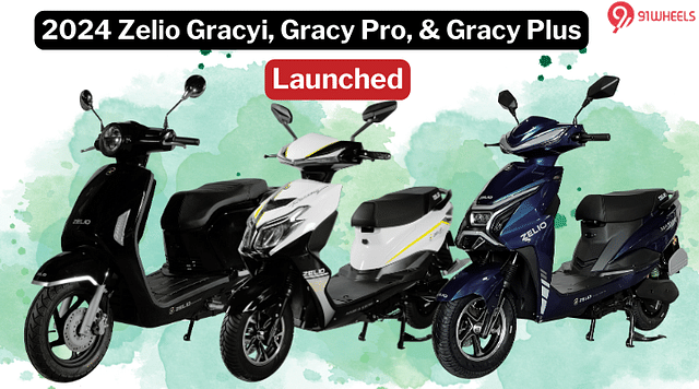 Zelio Gracyi, Gracy Pro, And Gracy Plus Launched - Price Starting At Rs 59,273