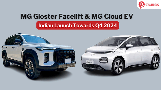 MG India To Introduce MG Gloster Facelift & Cloud EV By Q4 Of 2024