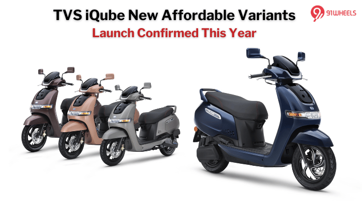 TVS iQube Electric Scooter Affordable Variants Coming Soon - Ola S1 Air Rival Confirmed! TVS iQube Electric Scooter Affordable Variants Coming Soon - Ola S1 Air Rival Confirmed!