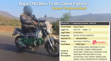 Upcoming Bajaj CNG Bike To Be Called 'Fighter'? - Trademark Filed