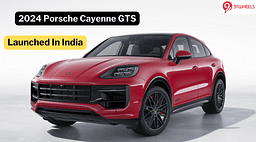 Porsche Launches Cayenne GTS Launched In India - Starting At Rs 1.99 Crore