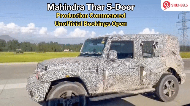 Mahindra Thar 5-Door Production Begins; Unofficial Bookings Open