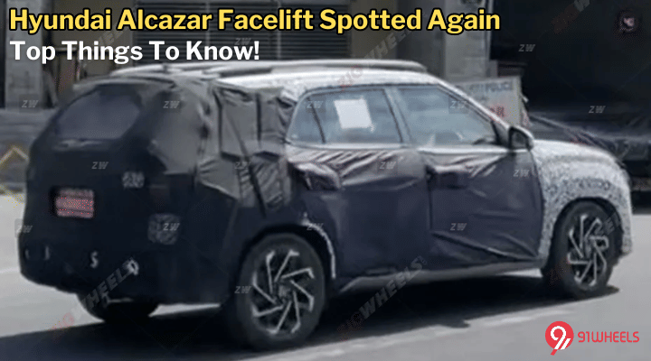 Upcoming Hyundai Alcazar Facelift Spotted Again - Here Are The Top Things To Know Upcoming Hyundai Alcazar Facelift Spotted Again - Here Are The Top Things To Know
