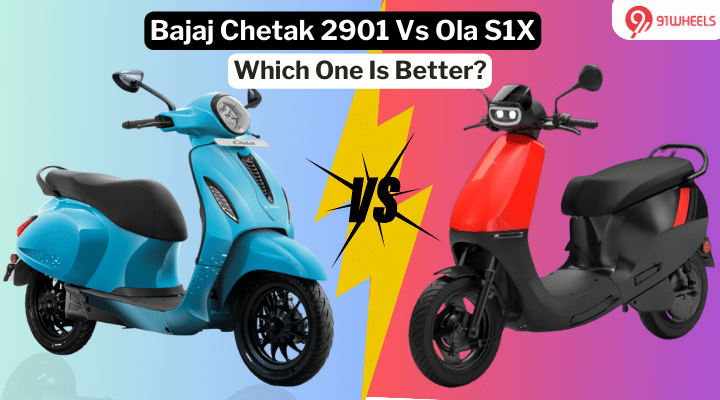 Bajaj Chetak 2901 Vs Ola S1X, Detailed Comparision - Which Comes Out On Top? Bajaj Chetak 2901 Vs Ola S1X, Detailed Comparision - Which Comes Out On Top?
