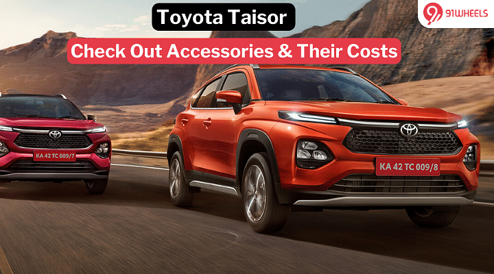 Toyota Taisor: Detailed List Of Interior And Exterior Accessories With ...