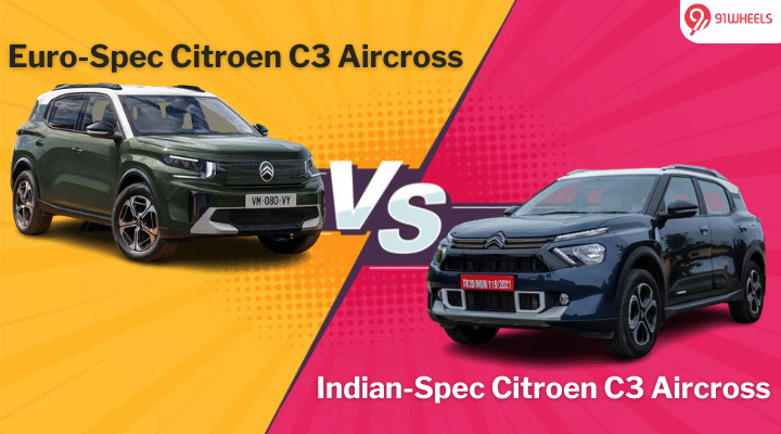 Top Features That Euro-Spec Citroen C3 Aircross Gets Over Indian Model Top Features That Euro-Spec Citroen C3 Aircross Gets Over Indian Model