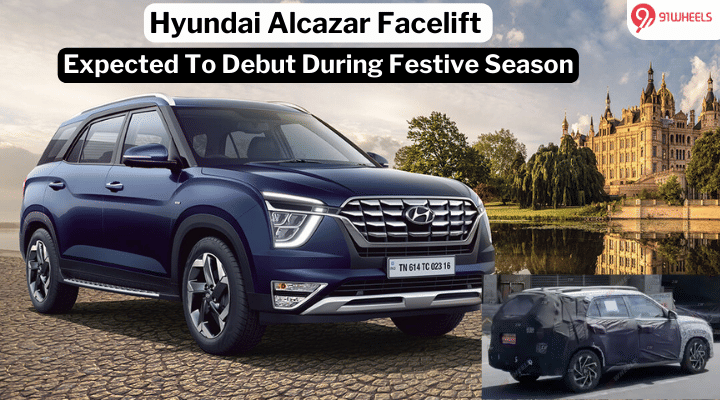 Hyundai Alcazar Facelift: Festive Season Launch Expected – Here's What To Expect Hyundai Alcazar Facelift: Festive Season Launch Expected – Here's What To Expect