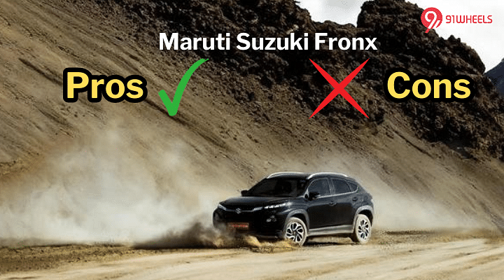 Maruti Fronx Crossover: Top 5 Pros & 5 Cons To Know Maruti Fronx Crossover: Top 5 Pros & 5 Cons To Know