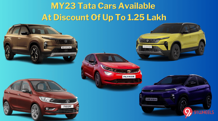 MY23 Tata Nexon, Harrier Safari, & More Gets Discount Of Up To Rs 1.25 Lakh - Details MY23 Tata Nexon, Harrier Safari, & More Gets Discount Of Up To Rs 1.25 Lakh - Details