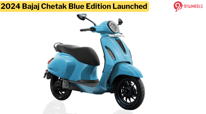 2024 Bajaj Chetak Blue Launched At Rs 95,998 - Most Affordable Variant 2024 Bajaj Chetak Blue Launched At Rs 95,998 - Most Affordable Variant