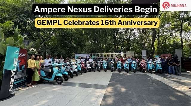 Greaves Electric Mobility Kicks Off Ampere Nexus Deliveries, Celebrates 16th Anniversary of Ampere Incorporation