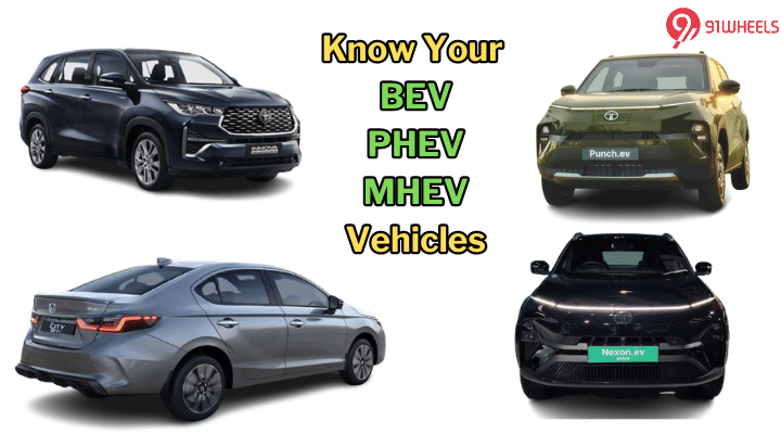 BEV or PHEV or MHEV? Let's Understand These Electric Vehicles BEV or PHEV or MHEV? Let's Understand These Electric Vehicles