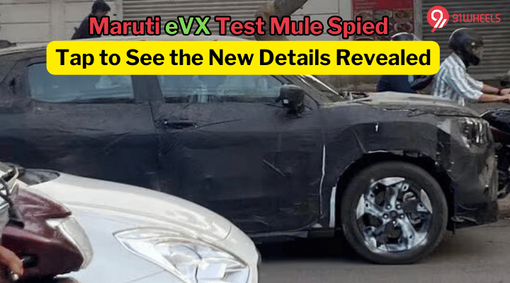Maruti Suzuki eVX Test Mule Spied With Production-Spec Wheels