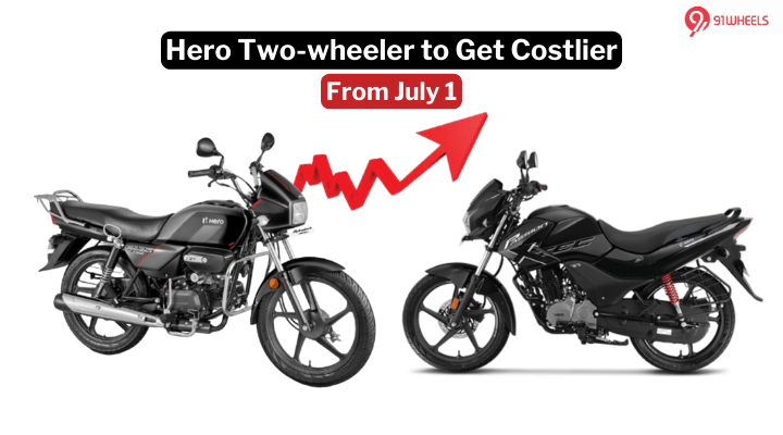 Hero Announces Price Hike For Its Entire Two-Wheeler Range: Details Here Hero Announces Price Hike For Its Entire Two-Wheeler Range: Details Here