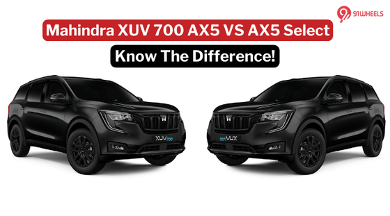 Mahindra XUV700 AX5 VS AX5 Select: The Rs 1.31 Lakh Difference!