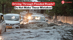 Must-Follow Steps For Safely Driving Through Floods: 5 Tips To Know