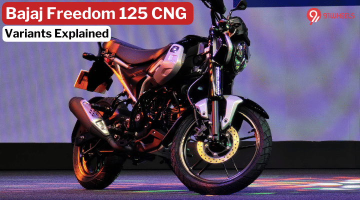 Bajaj Freedom 125 CNG Motorcycle Variants Explained - Range Starts At Rs 95,000 Bajaj Freedom 125 CNG Motorcycle Variants Explained - Range Starts At Rs 95,000